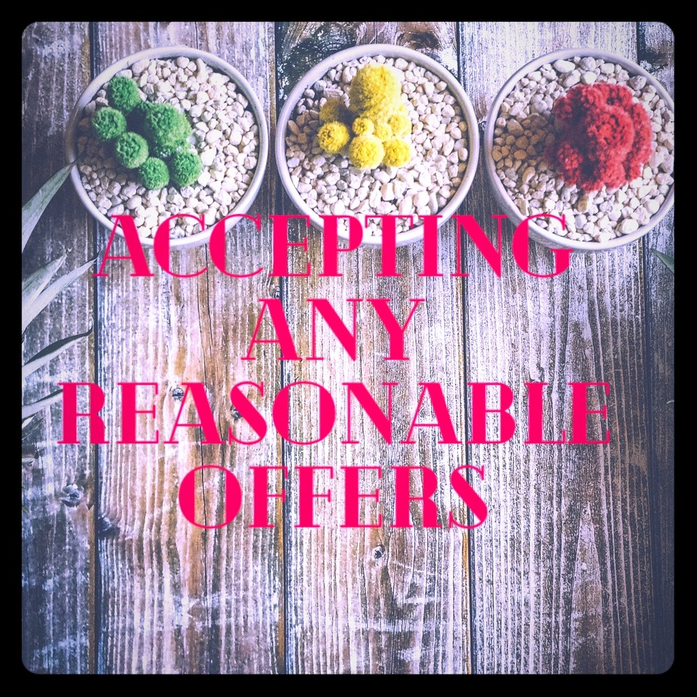 Reasonable offers accepted